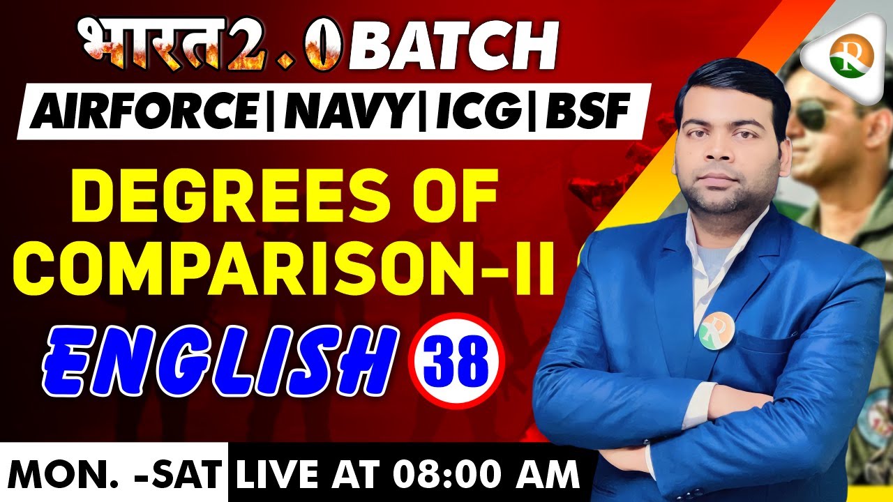 Degrees of Comparision-2 | English for Airforce, Navy, ICG | Airforce English Classes 2024 |Airforce