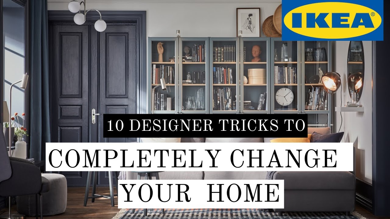 10 ХИТРОСТЕЙ ДИЗАЙНА ИНТЕРЬЕРА ОТ IKEA, КОТОРЫЕ СДЕЛАЮТ ВАШ ДОМ БОЛЕЕ ШИКАРНЫМ | ЛАЙФХАКИ IKEA | ...