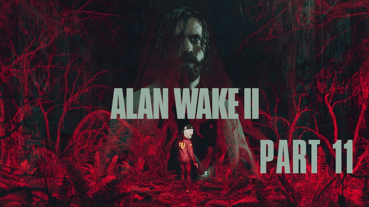 Ep 11 - Kane Tries to Finish Alan Wake 2!