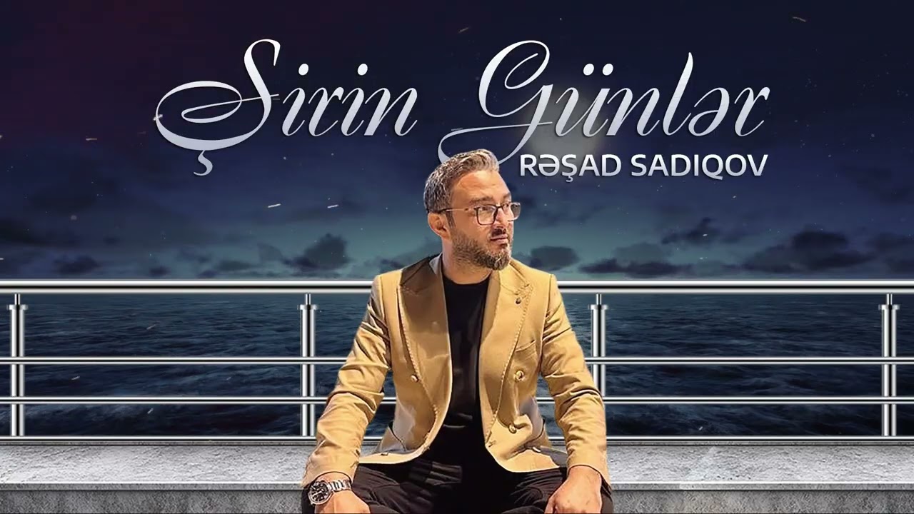 R.S ŞİRİN GÜNLƏR
