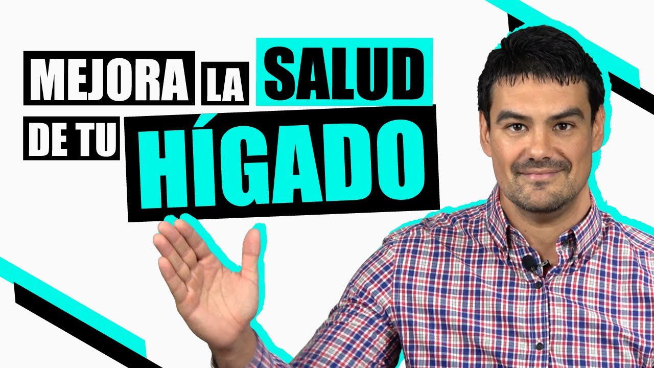 ¿Problemas en el Hígado? Mejora su Salud con estos Consejos