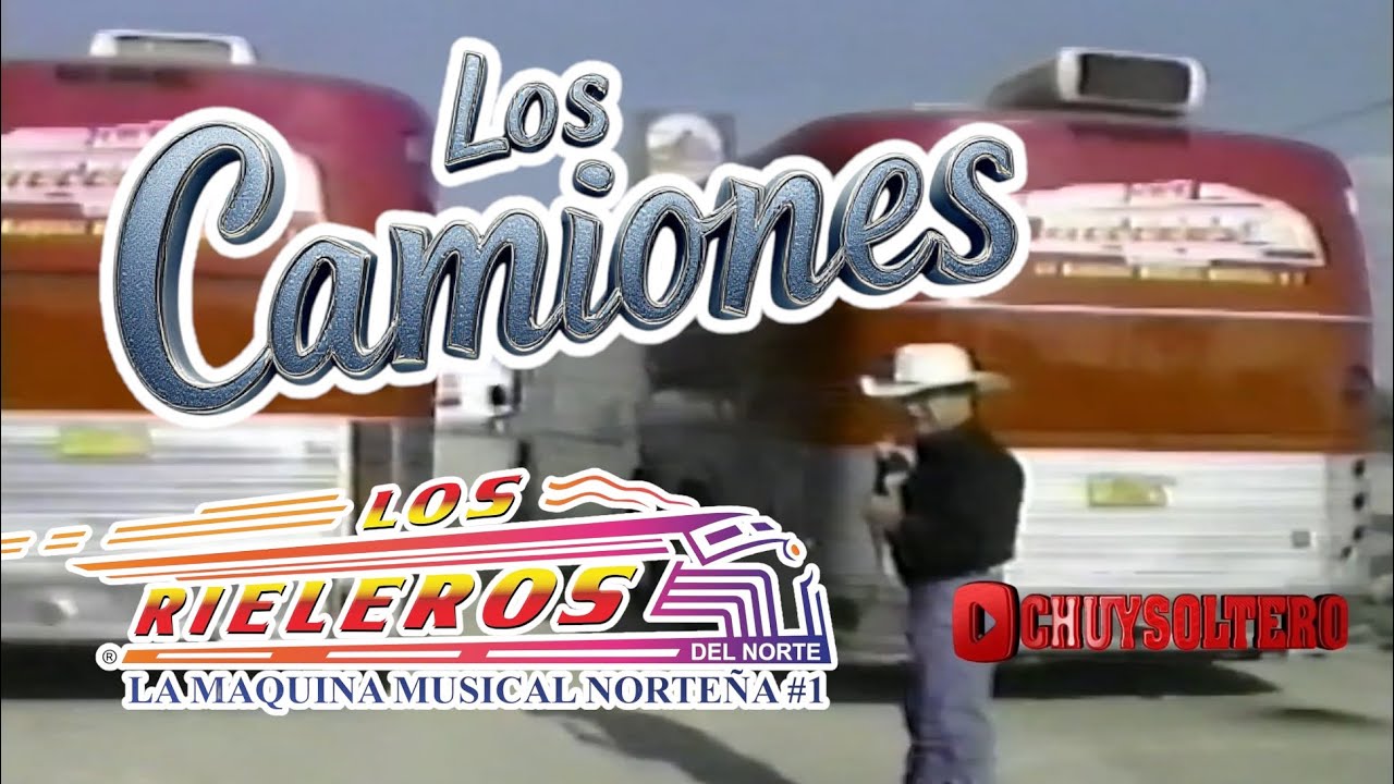 Así Eran Los Camiones de Los Rieleros del Norte y su Staff en los 90’s