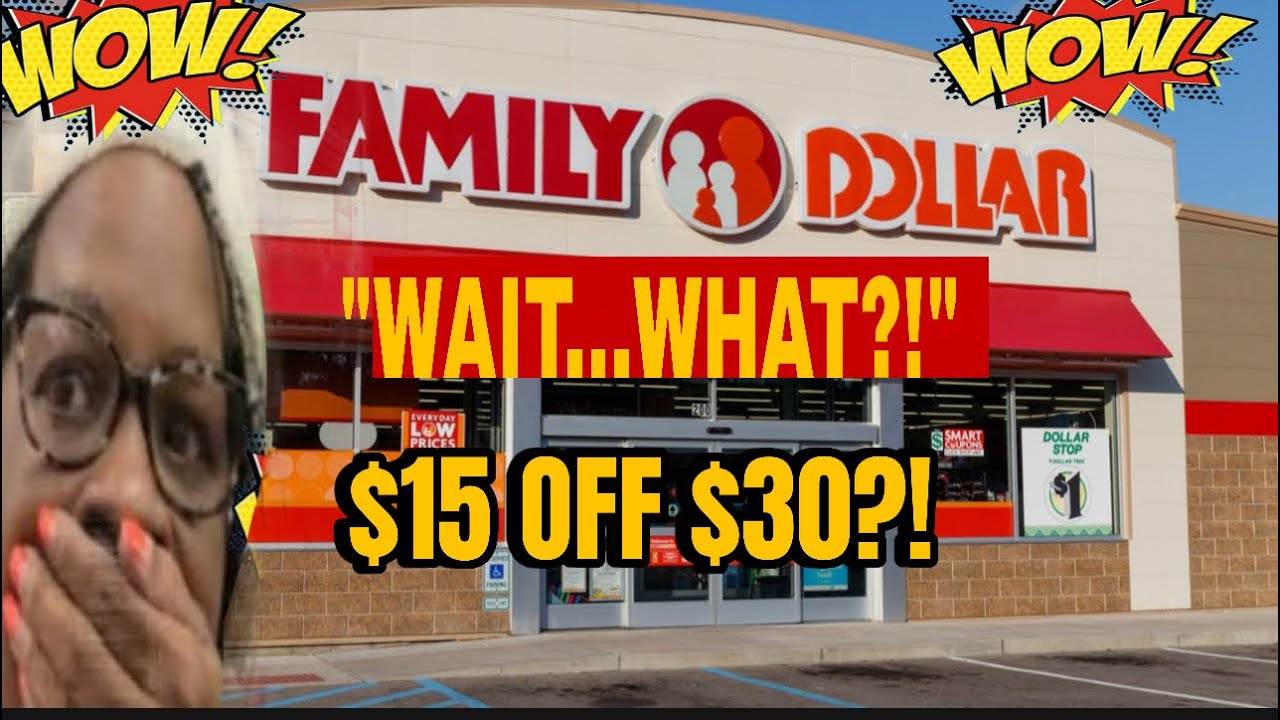$15 OFF $30? Here’s What REALLY Happened at Family Dollar 