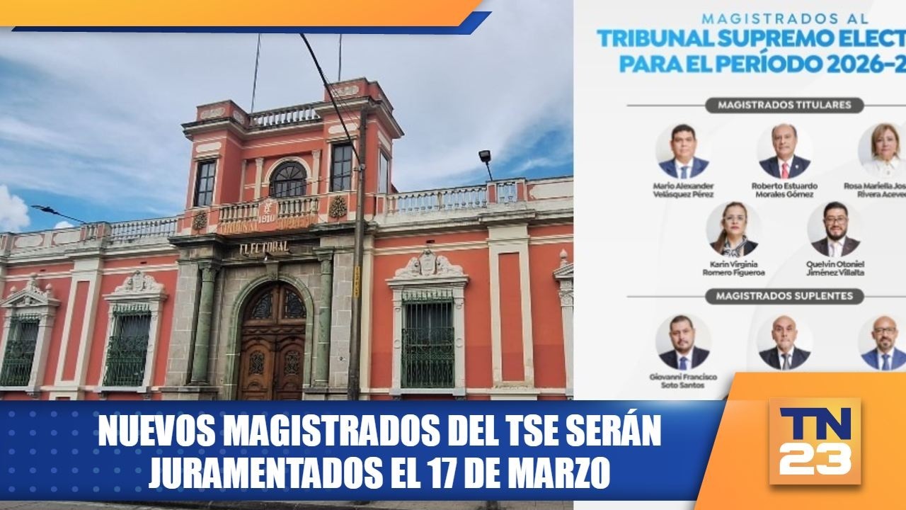 Nuevos magistrados del TSE serán juramentados el 17 de marzo