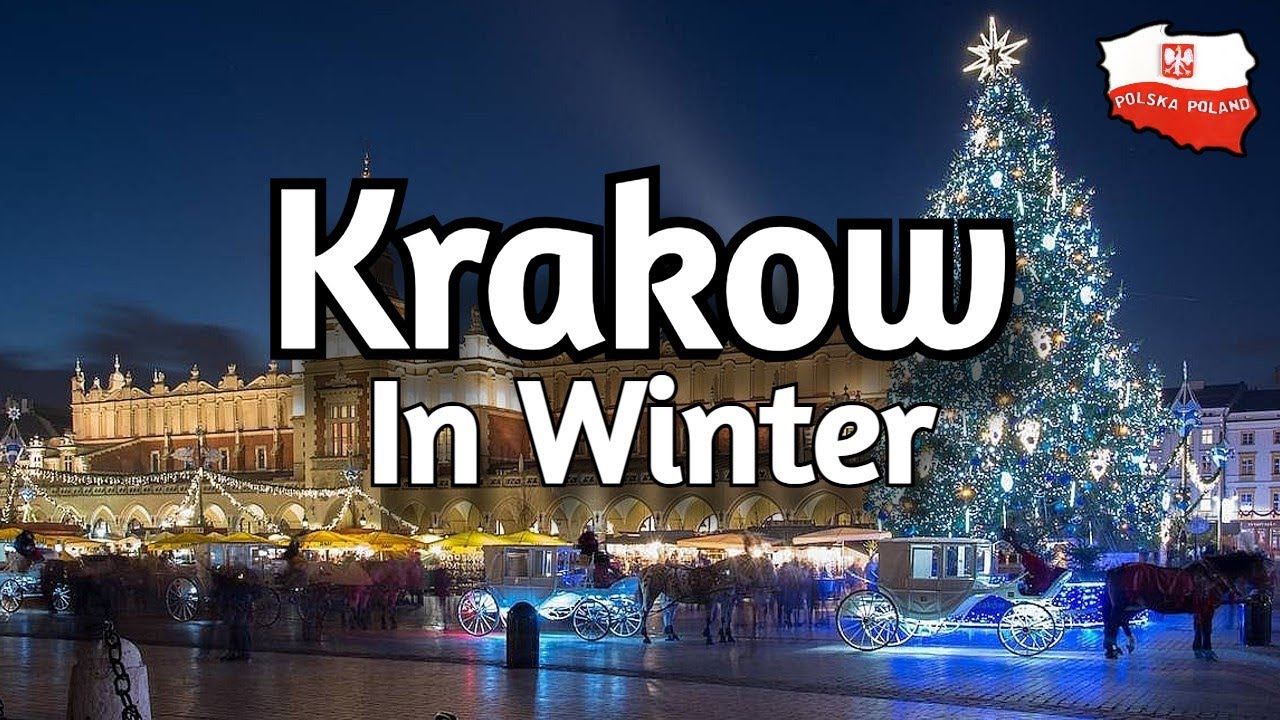 Winter in Krakow | 10 Best Places to Visit | Travel Guide