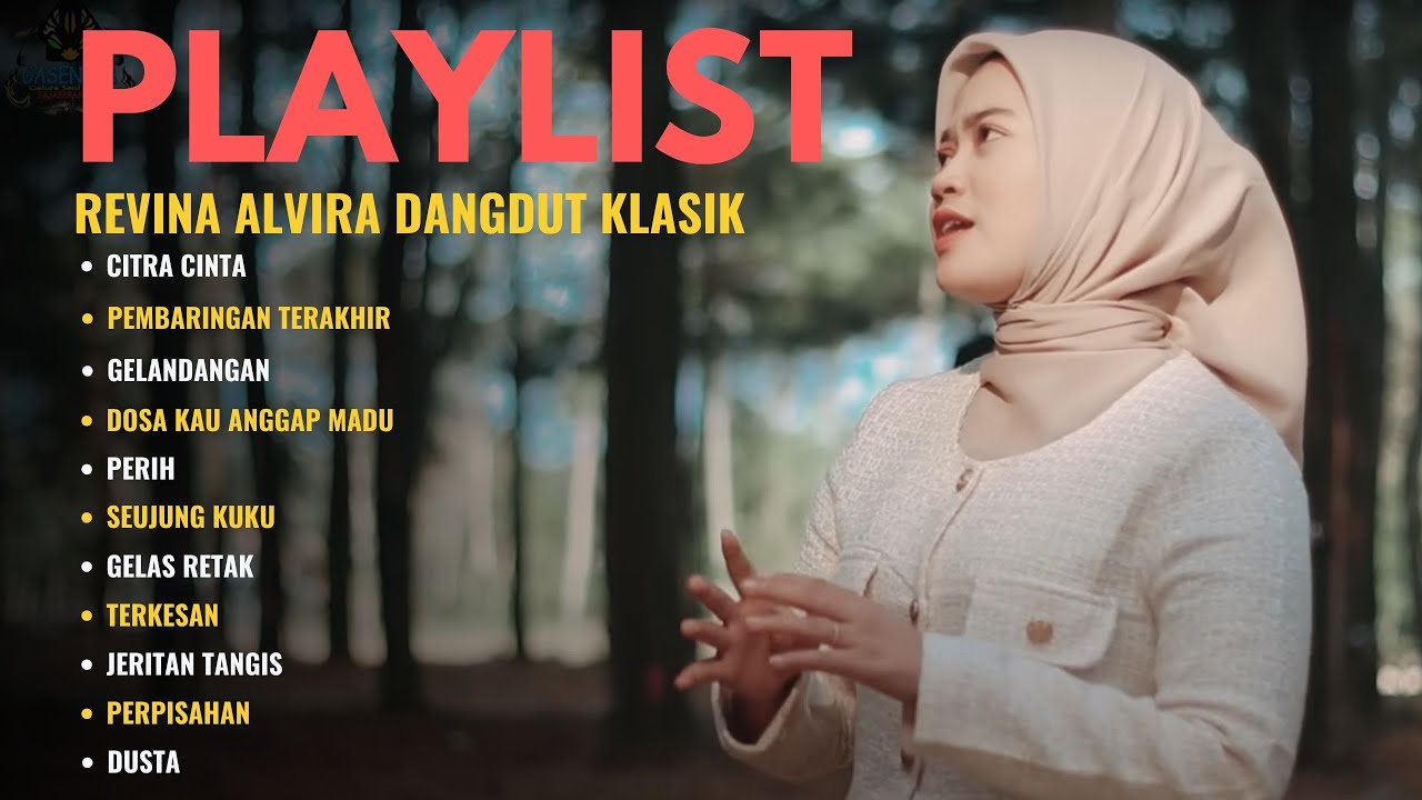 CITRA CINTA - REVINA ALVIRA | PLAYLIST | PEMBARINGAN TERKAHIR | FULL ALBUM  + LIRIK LAGU