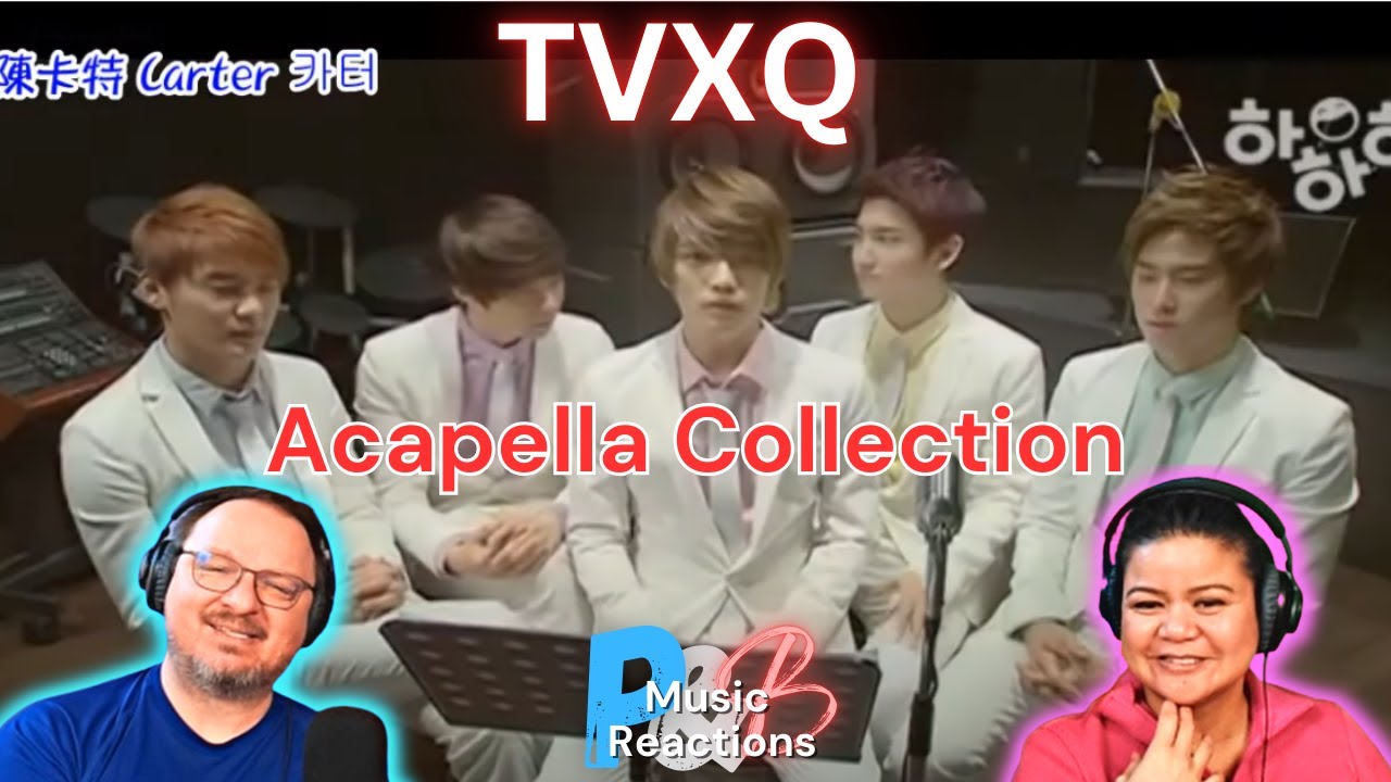 TVXQ (Acapella Performance Collection) | Couples Reaction!