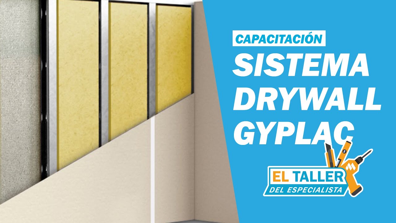 Capacitación: Sistema Drywall GYPLAC