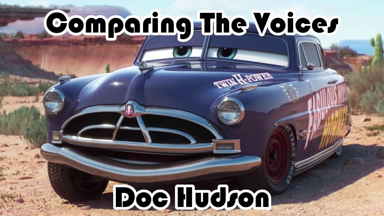 Comparing the Voices: Doc Hudson (Cars)