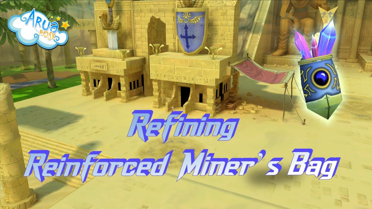 AruaROSE Refining Reinforced Miner's Bag
