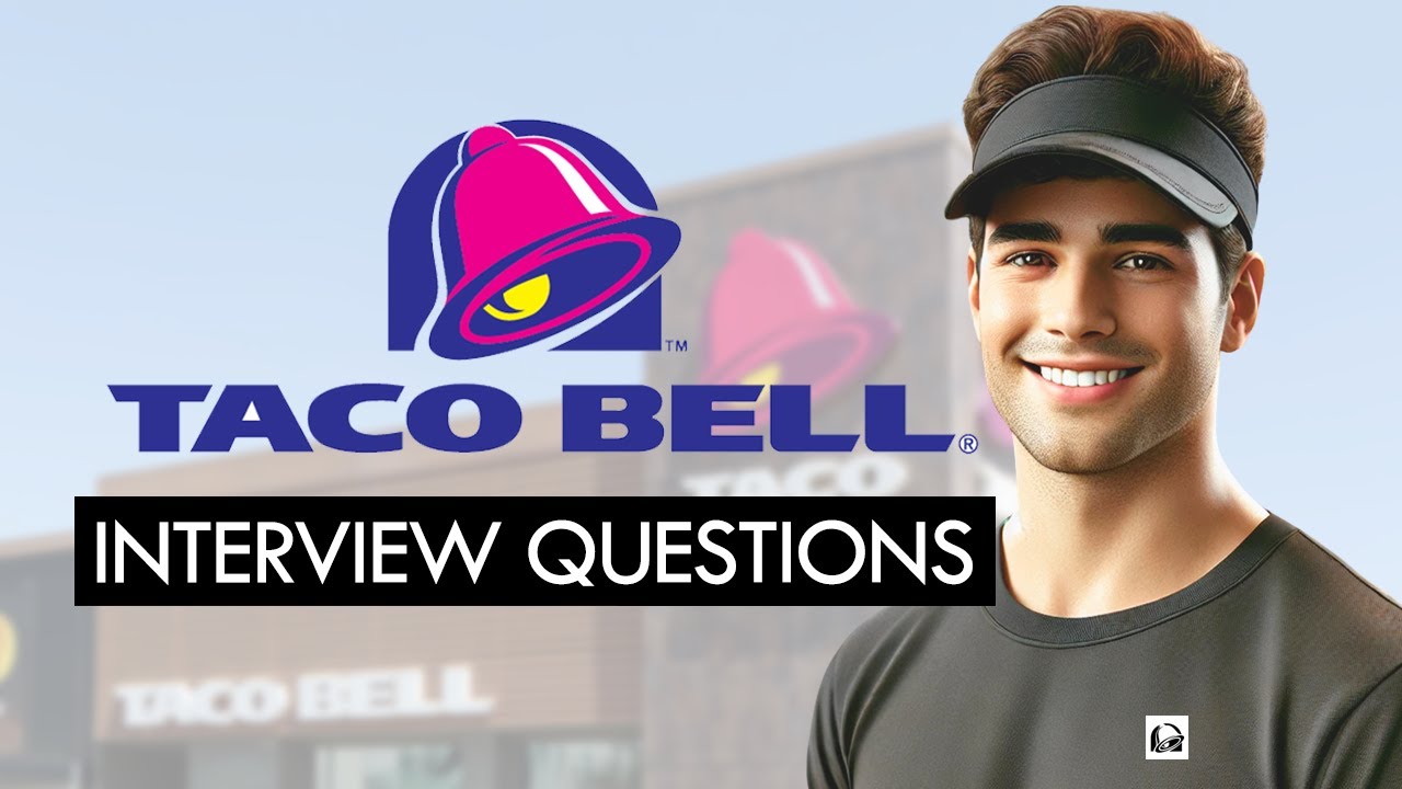 Taco Bell Interview Questions & Winning Answers! (GET HIRED TODAY!