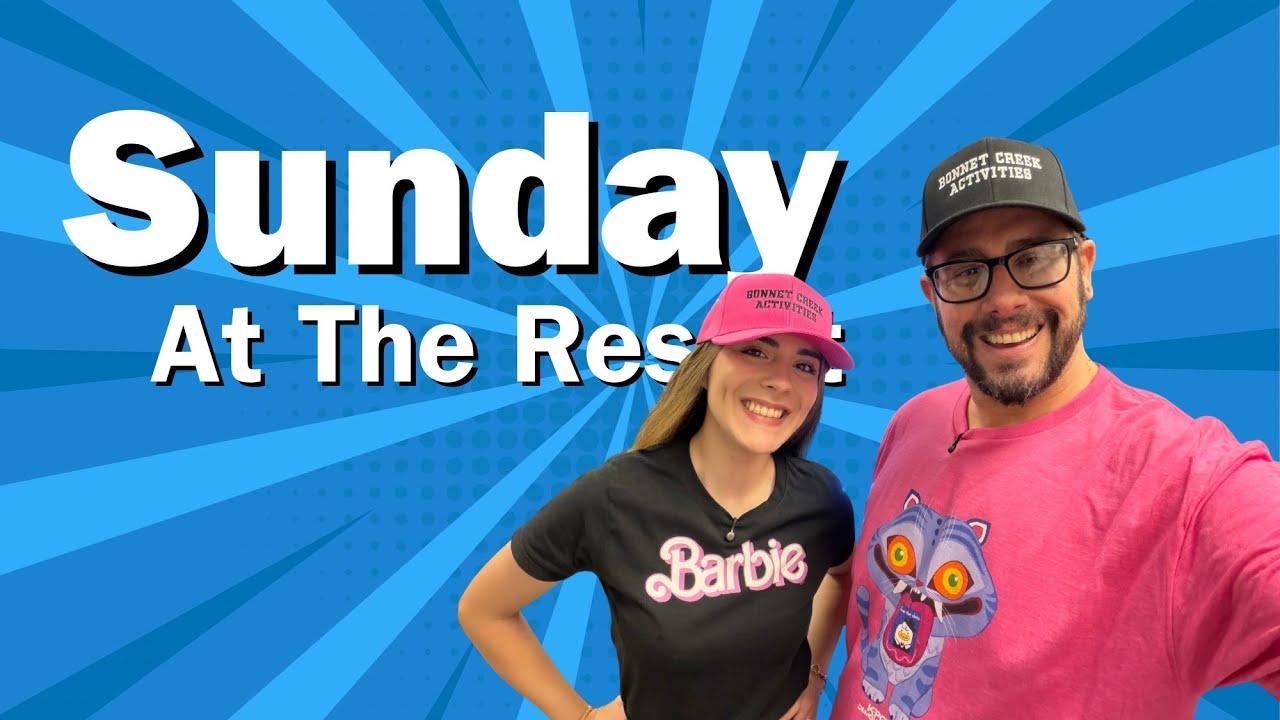 Sunday at the Resort - March 2026