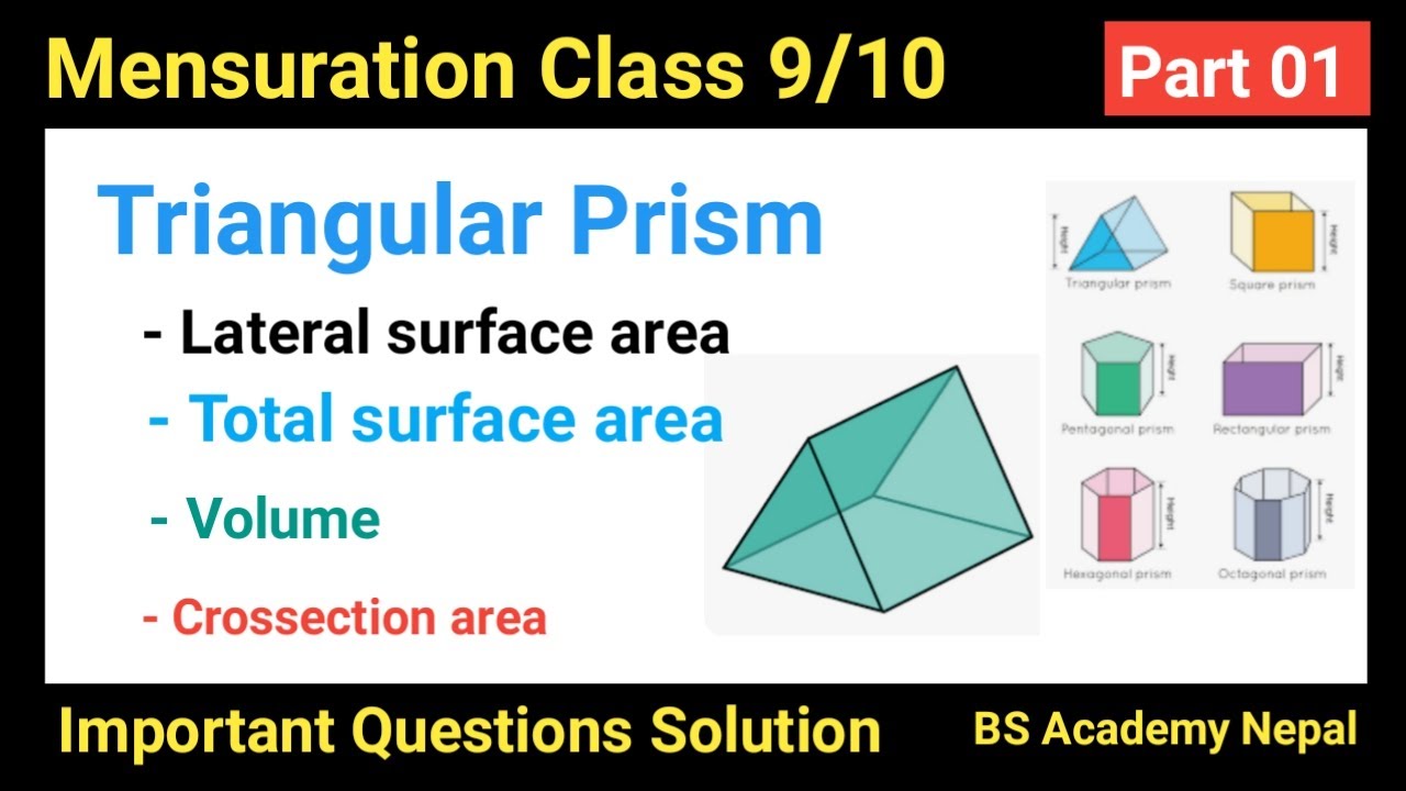 Prism concept/formula || LSA and TSA of Prism || Class 9 Math | Important Questions | prism
