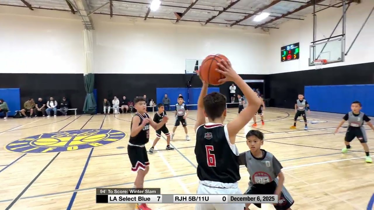 12/6/25 LA Select Blue vs RJH 5B/11U - 94’ to Score: Winter Slam