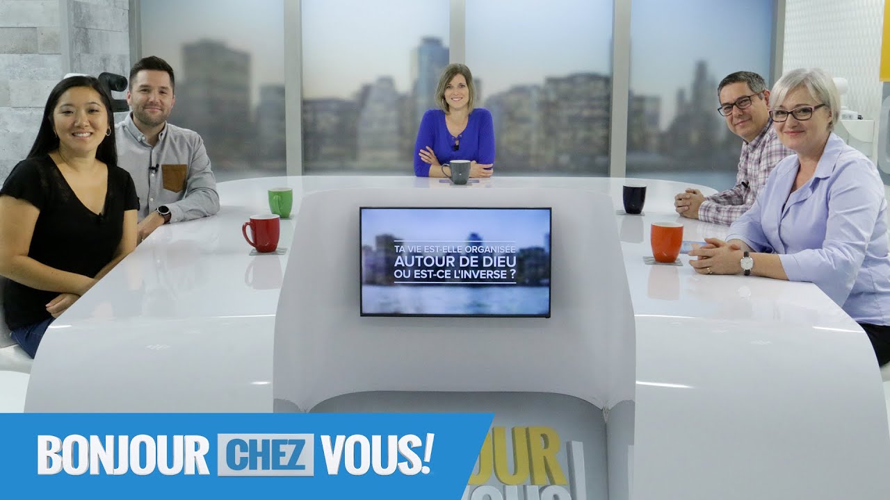 Ta vie est-elle organisée autour de Dieu ou est-ce l'inverse ? - Bonjour chez vous ! - Nathan...