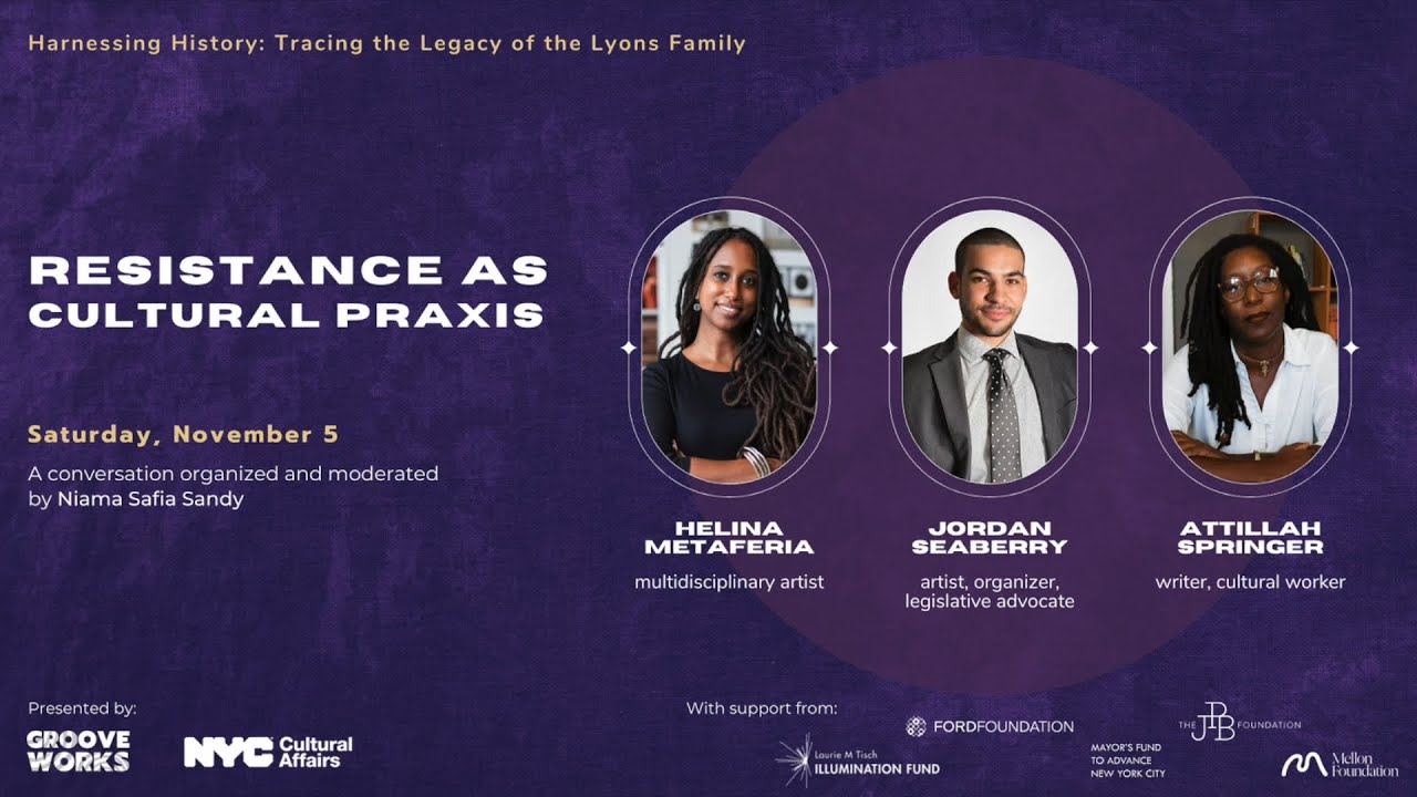 Harnessing History Conversation 3 | Resistance as Cultural Praxis Recording