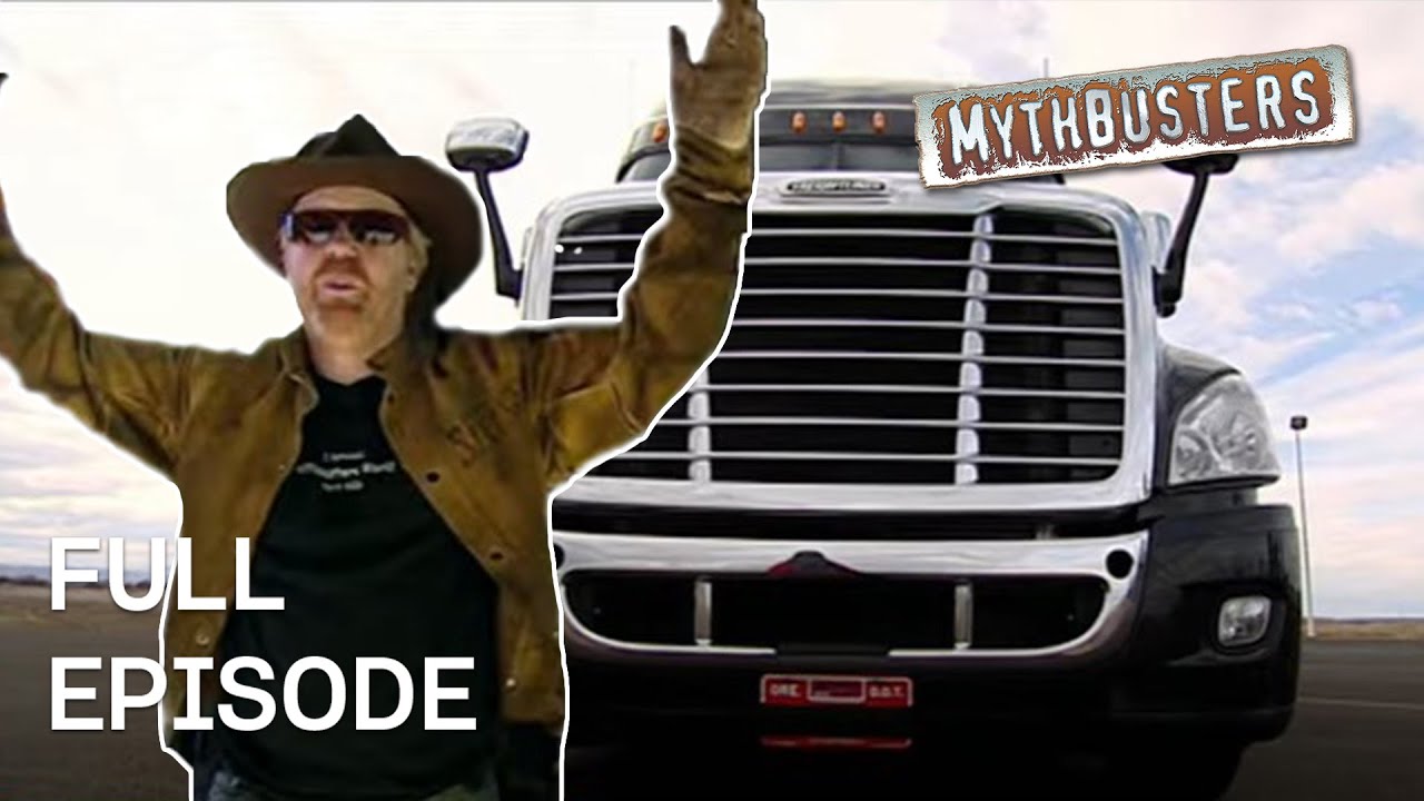 Big Rig Myths | MythBusters | Season 5 Episode 12 | Full Episode