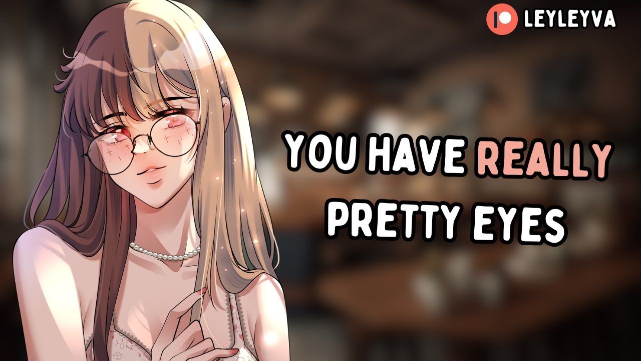 Getting Complimented By A Cute Stranger [F4A] [Strangers to More] [Wholesome] [Adorkable] [Calming]