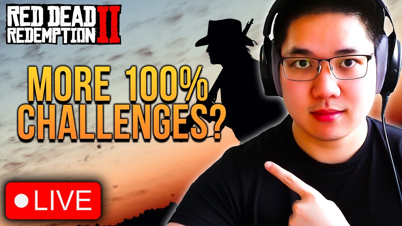 🔴LIVE: About To Face How Many Challenges of the 100% Process? | Red Dead Redemption 2 100% Run