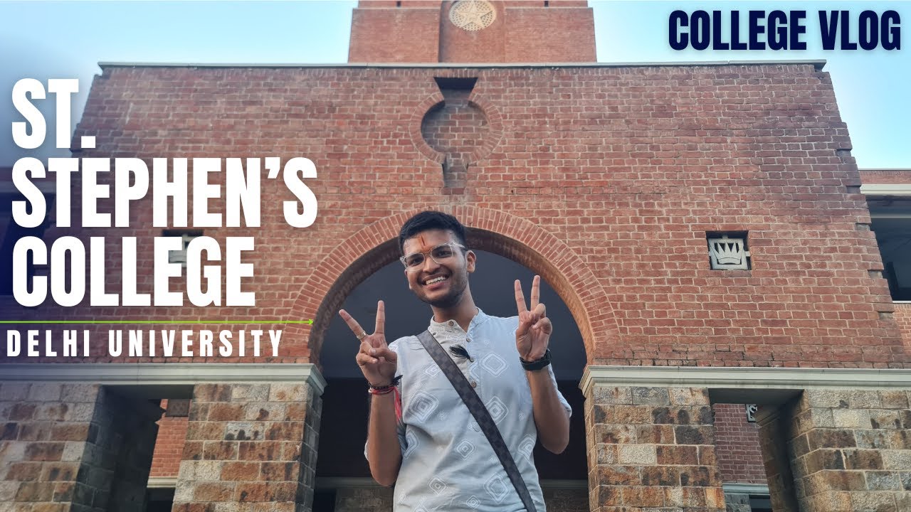 St. Stephen's College Vlog | Delhi University | Shreedhar Rathi | North Campus