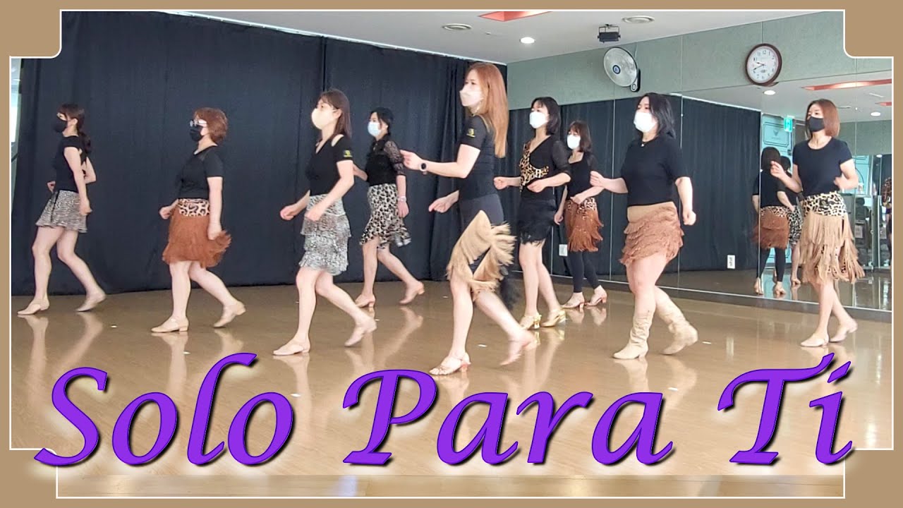 SOLO PARA TI - LINEDANCE (Francisca Pons ESTELRICH)