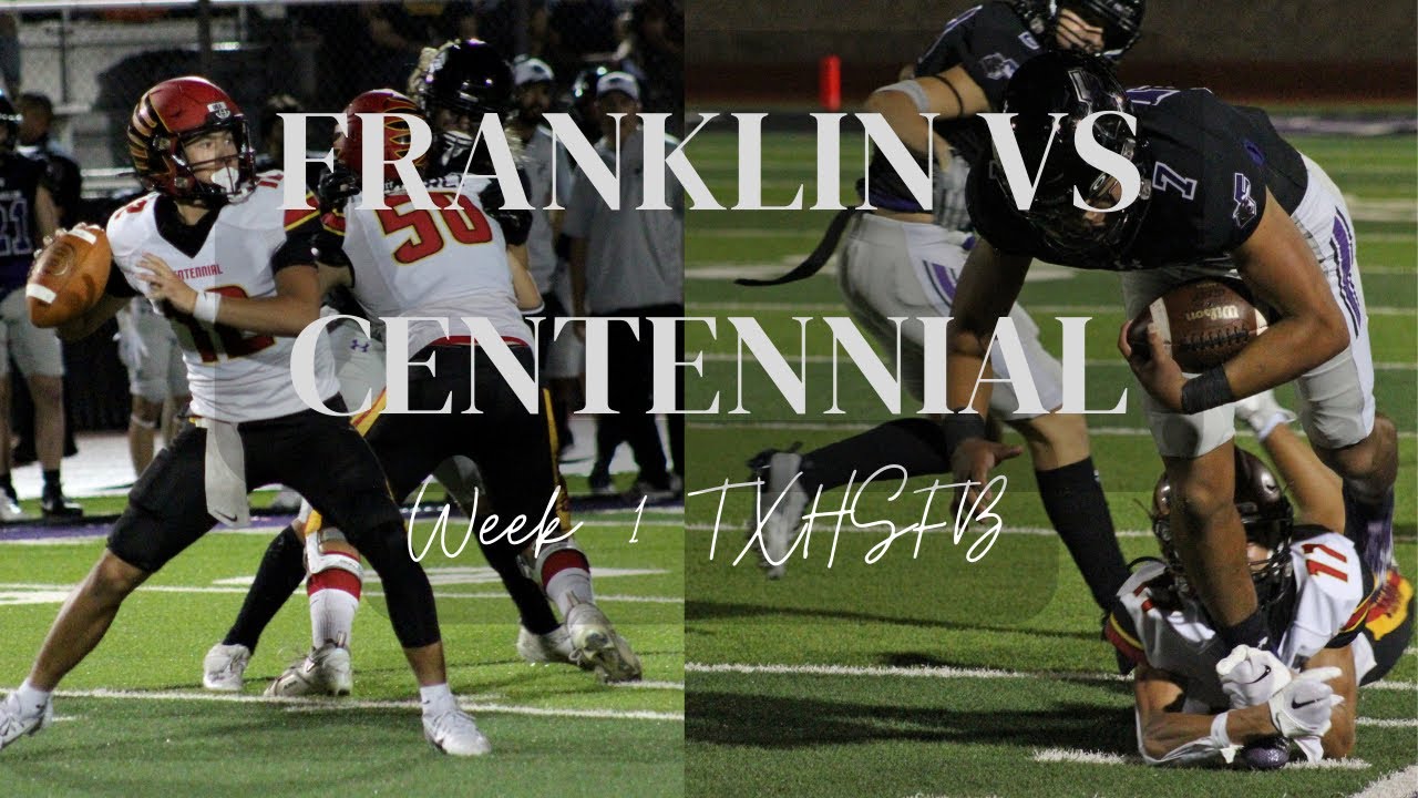 Franklin vs Centennial (Week 1) #txhsfb #elpaso #fridaynightlights