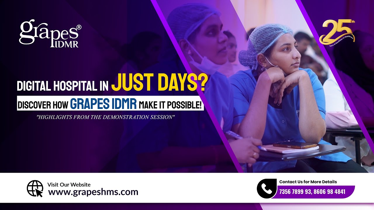 DIGITAL HOSPITAL IN JUST DAYS? DISCOVER HOW GRAPES IDMR MAKE IT POSSIBLE!