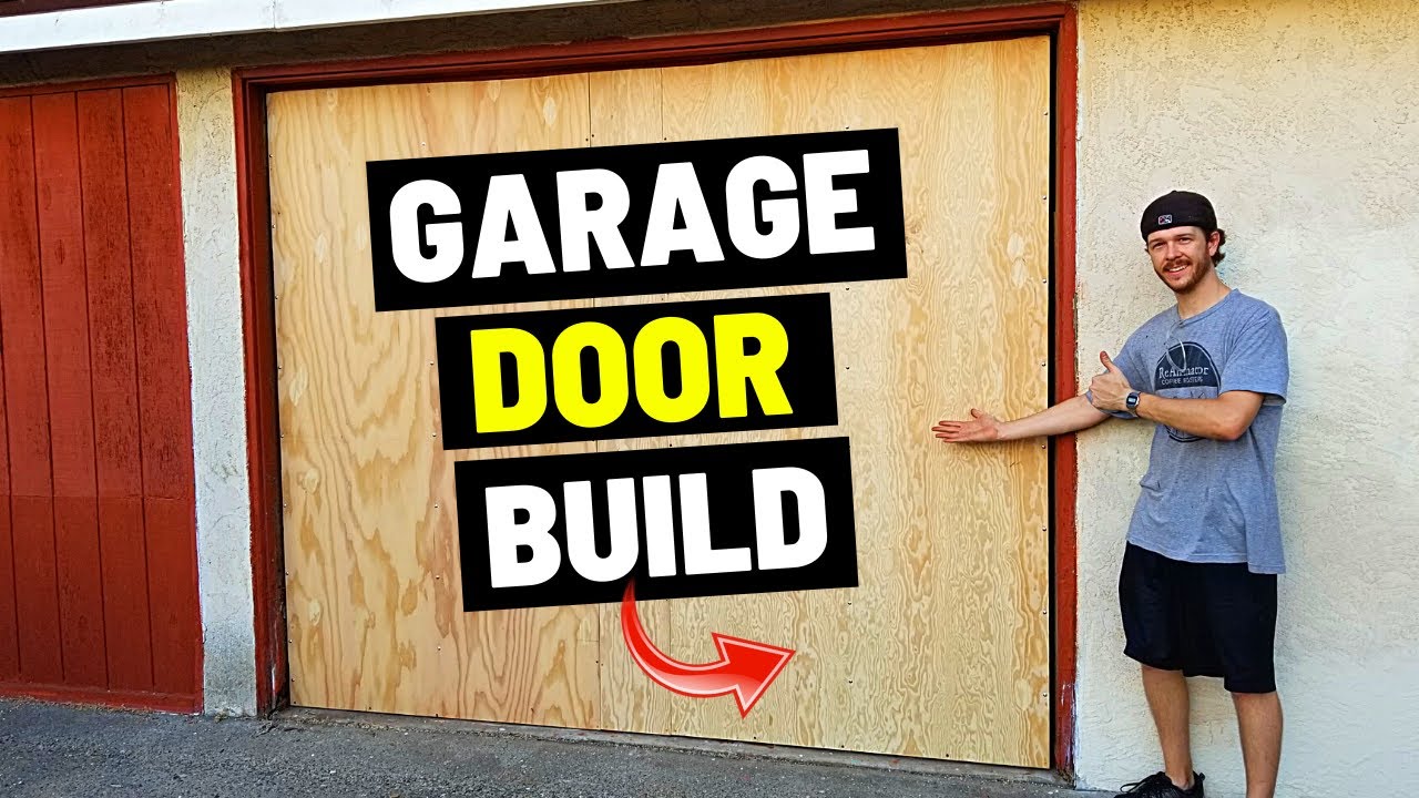 How To Build a Wood One Piece Garage Door -Jonny DIY