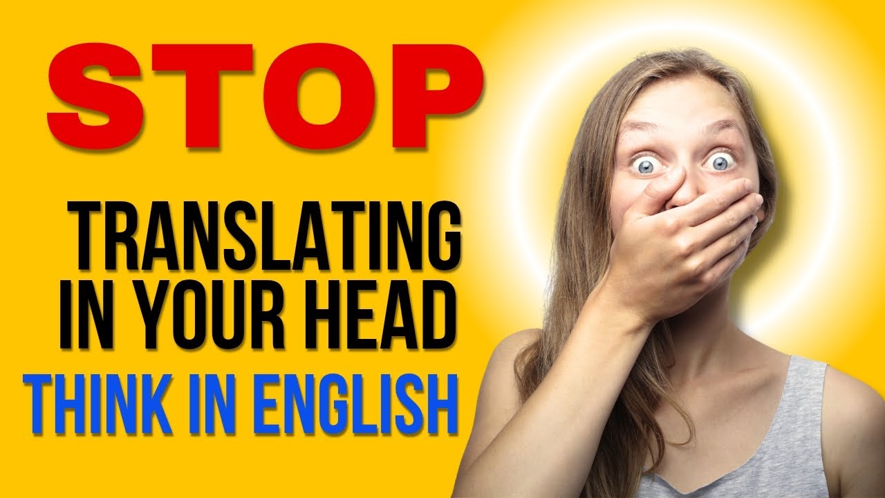 How to Think in English Like a Native Speaker | Speak English Like A Pro 