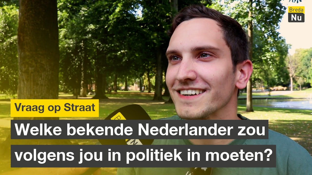 Welke bekende Nederlander zou volgens jou de politiek in moeten gaan? | Vraag op Straat