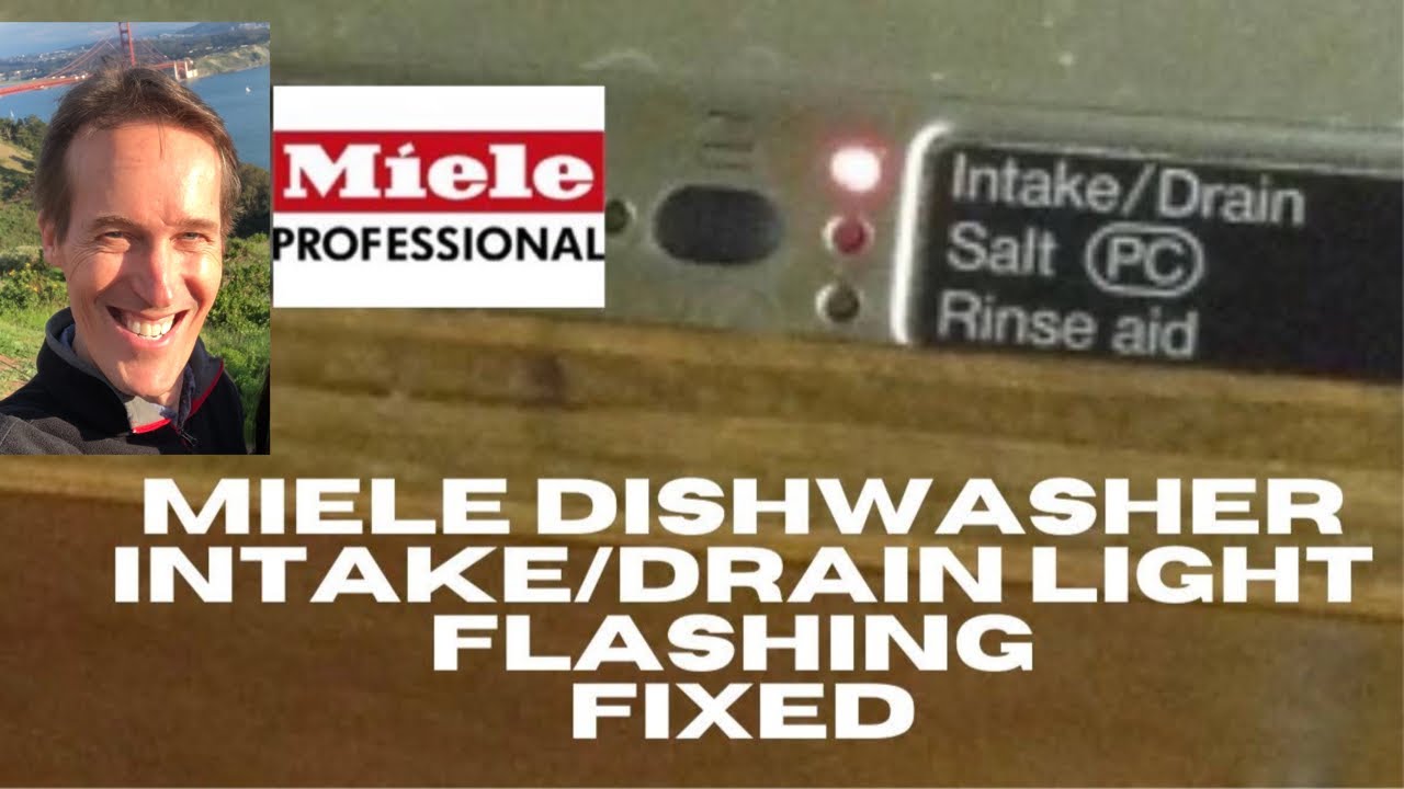 ✨ Miele Dishwasher - The INTAKE/DRAIN Light Error - How to FIX ✨