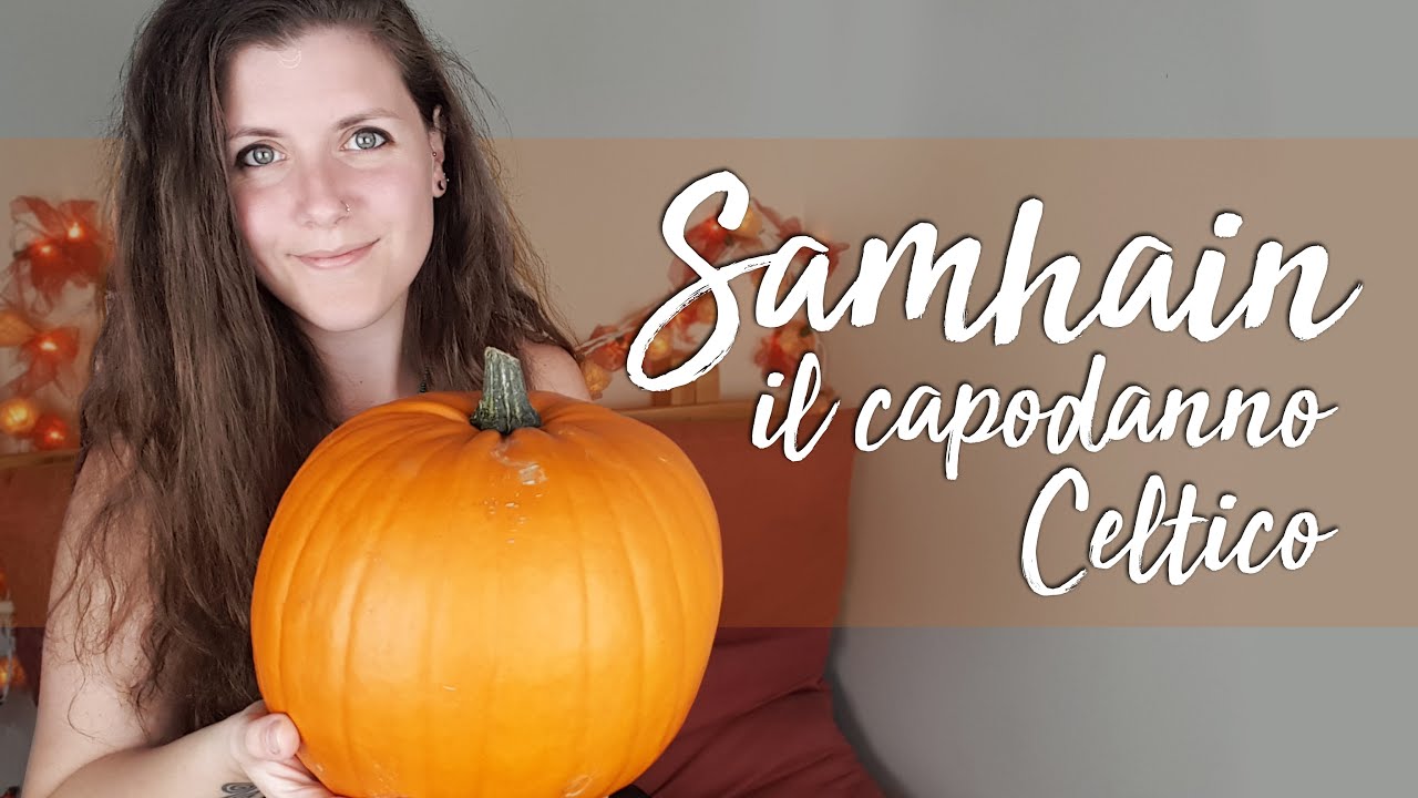 SAMHAIN, il capodanno celtico ★ Significato, origini, curiosità ★