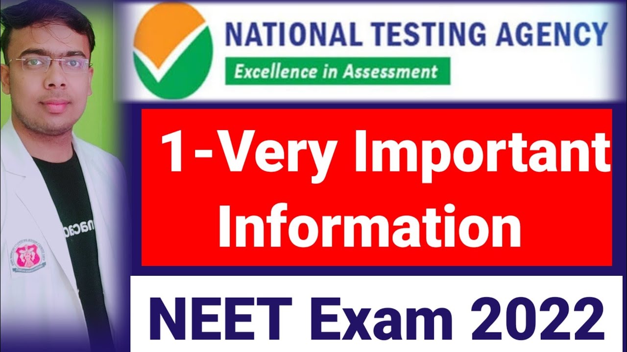 NEET 2022 Official Information ||NTA New and Very Important Update