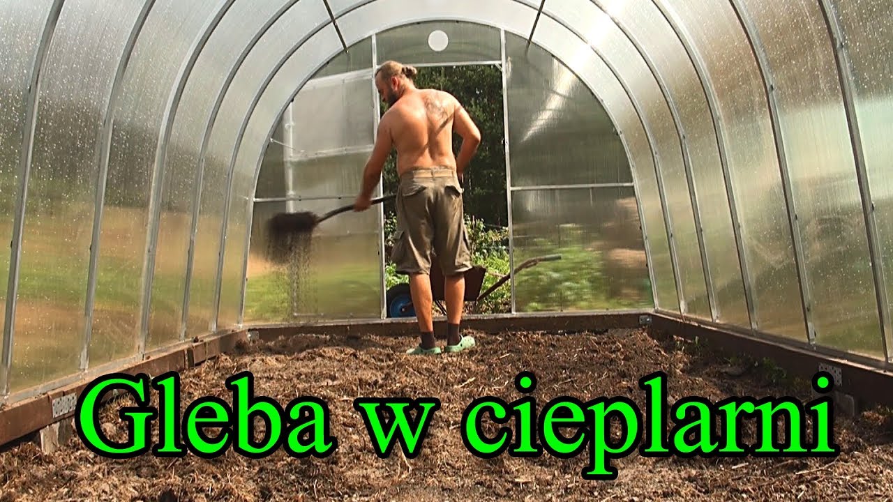 Gleba w cieplarni - przygotowanie podłoża