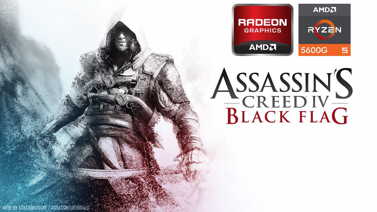 Assassins Creed IV Black Flag | Ryzen 5 5600G Radeon Vega 7 iGPU | 16GB RAM