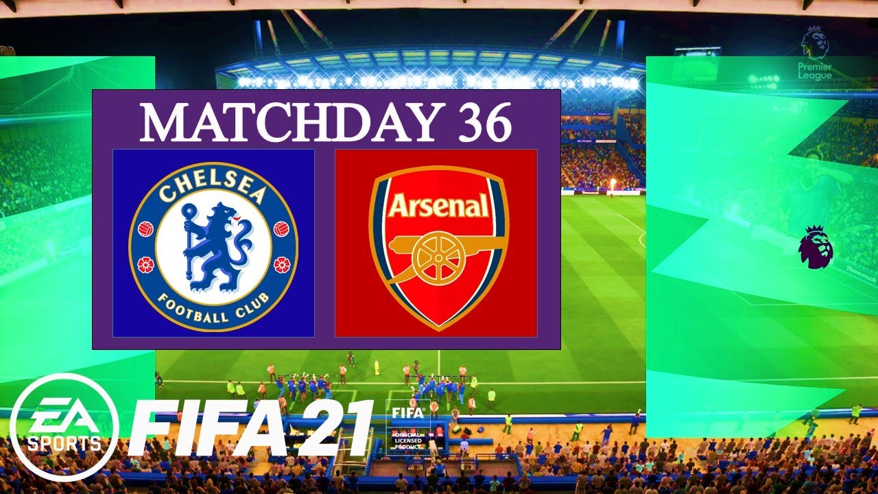 FIFA 21 - Chelsea vs Arsenal | Premier League 2020/21 Matchday 36 | Next-Gen Gameplay