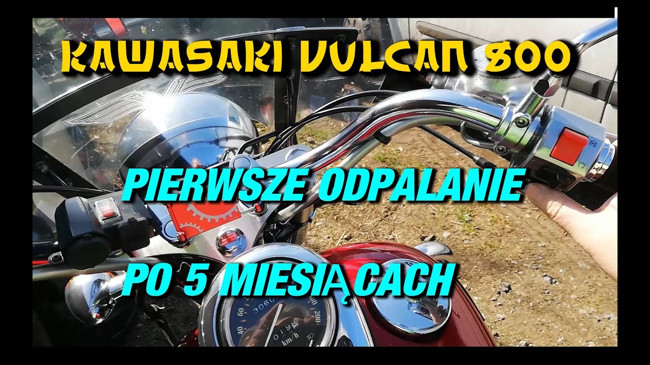 Kawasaki Vulcan 800 - Pierwsze Odpalenie Po 5 Miesiącach