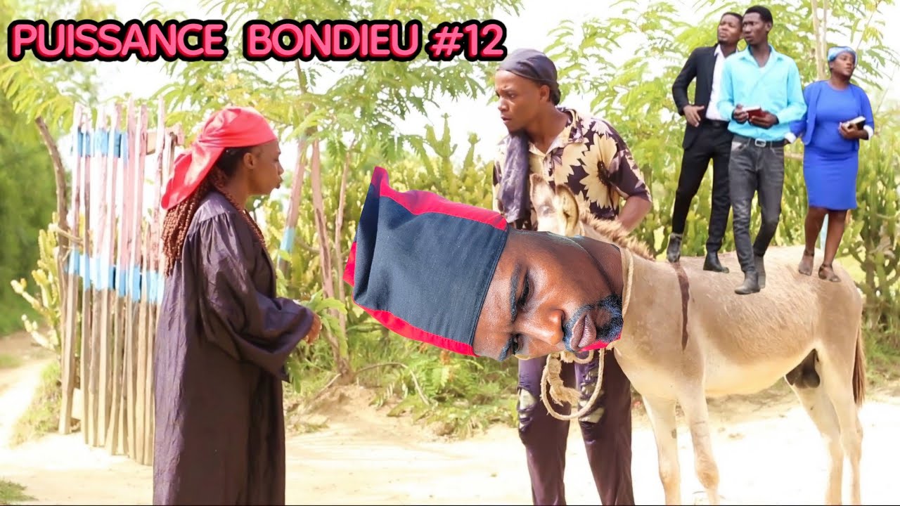 BONDYE PUISSANCE #12/KRETYEN YO GEN BATAY la PÈ ZABI GENLÈ AP MOURI😭😭
