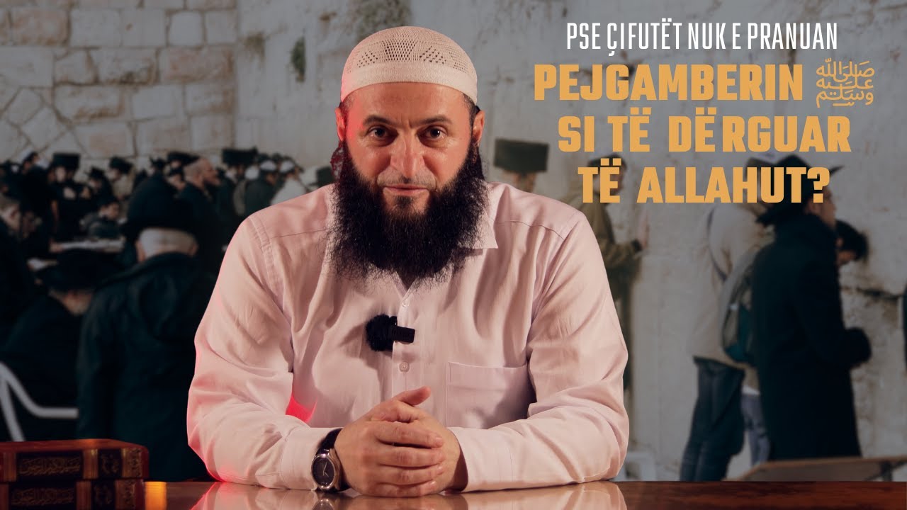 Pse çifutët nuk e pranuan Pejgamberin ﷺ si të dërguar të Allahut?