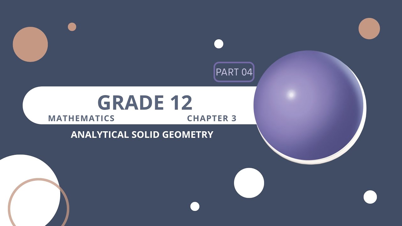Grade 12 Chapter 3 Part 04
