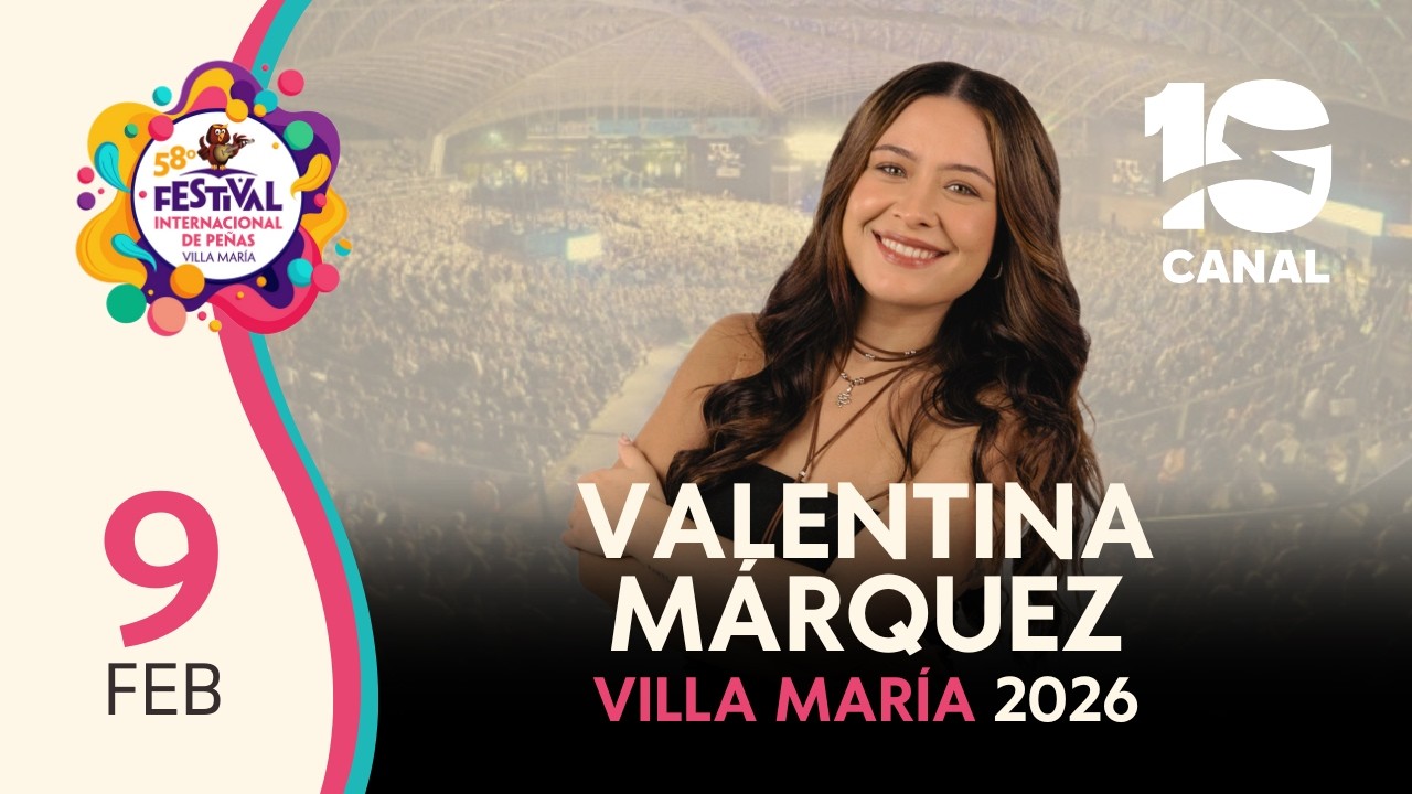 VALENTINA MARQUEZ en Villa María 2026 | Festival Internacional de Peñas