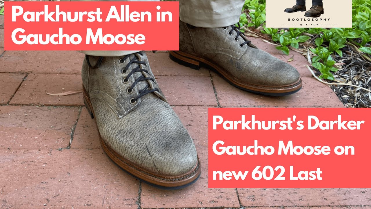 Review of the Parkhurst Allen Boot in Gaucho Moose  |  Updated 602 Last