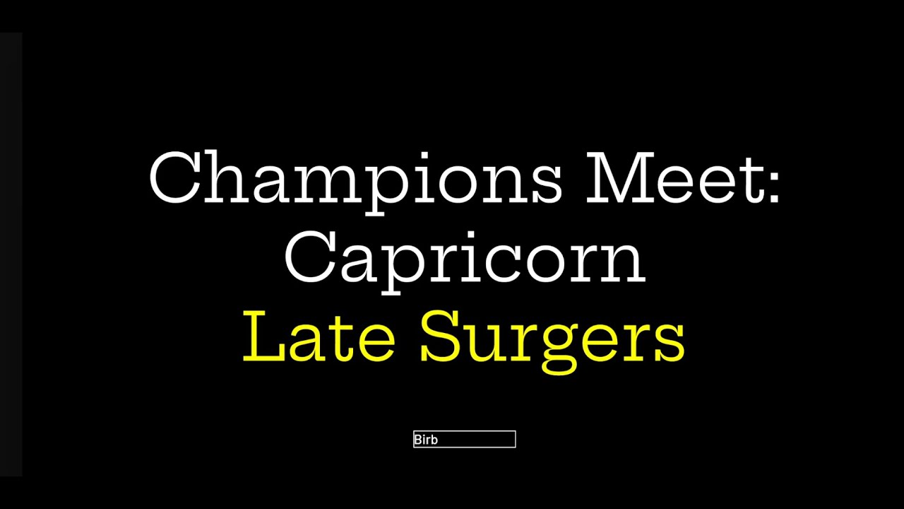 CAPRICORN LATE SURGER GUIDE