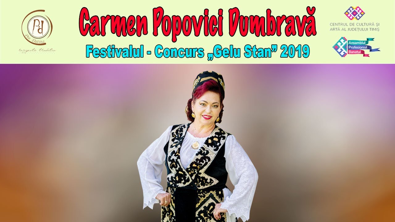 Carmen Popovici Dumbravă⎪Festivalul Concurs ”Gelu Stan” 2019⎪#prodatina⎪#folclor⎪#ansamblulbanatul
