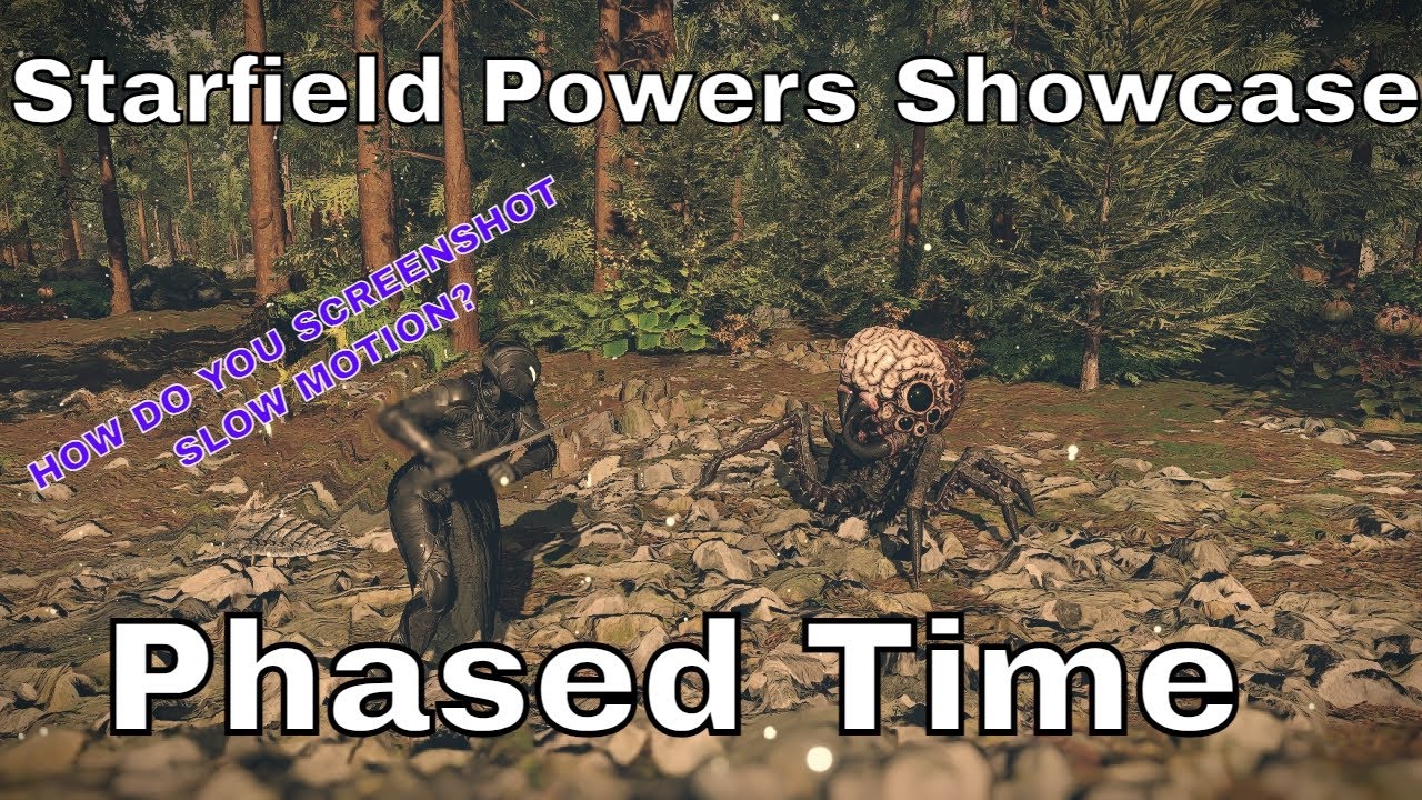 Starfield Powers Showcase -  Phased Time
