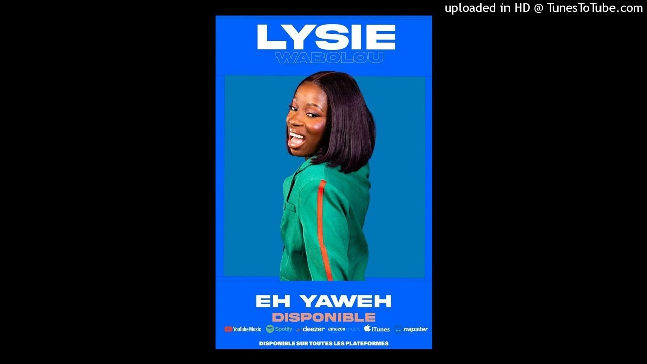 EH YAWEH - Lysie WABOLOU (audio)