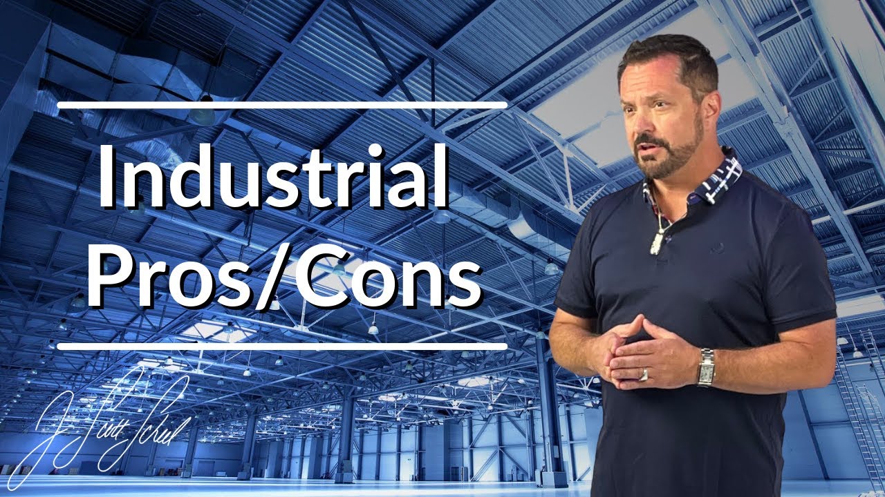 Pros And Cons Of Industrial Commercial Real Estate Investing - J. Scott Scheel