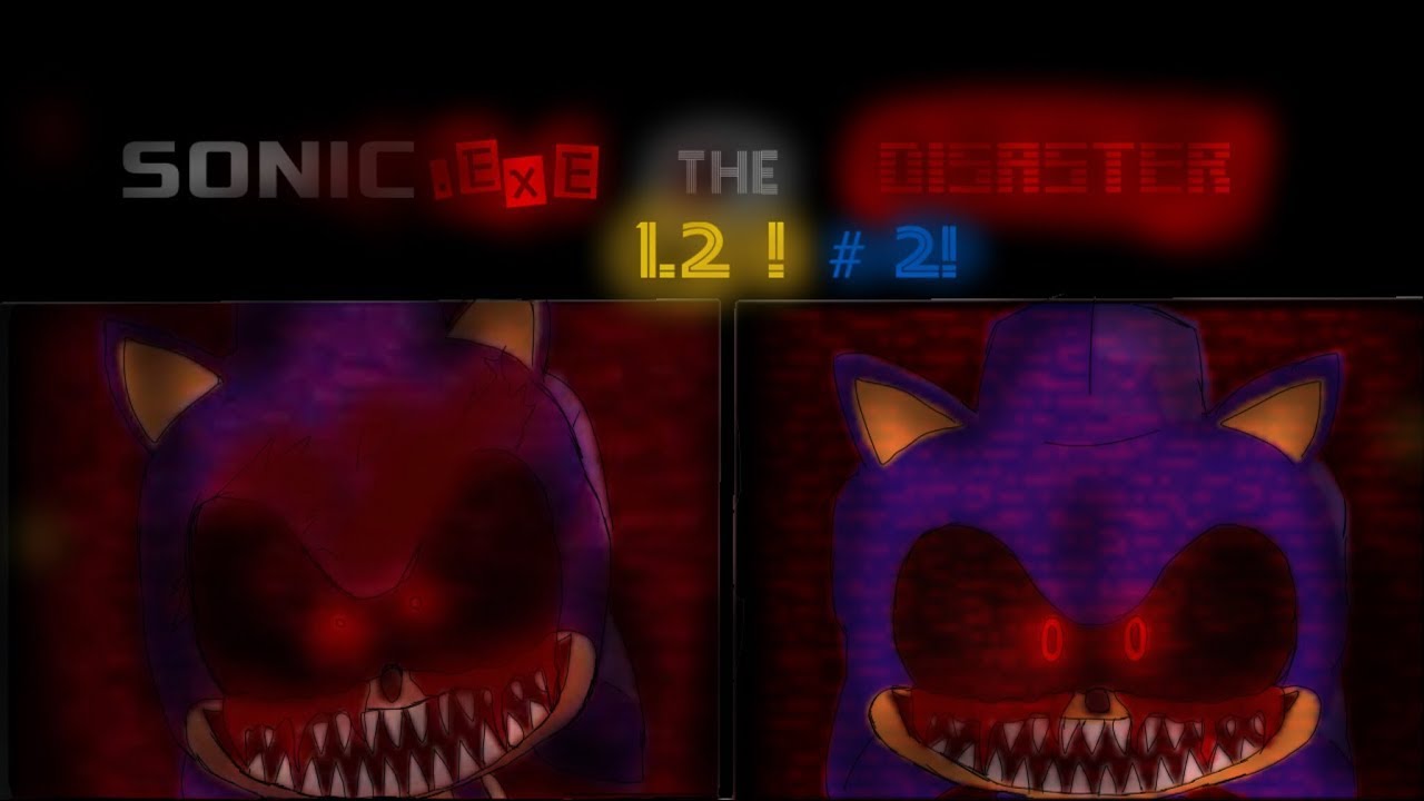 1.2 Sonic.EXE The Disaster Recreation
