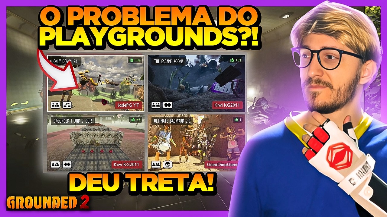 GROUNDED 2: O Lado Negativo do Playgrounds?! Explicações Importantes Sobre NOVOS UPDATES e Tretas!