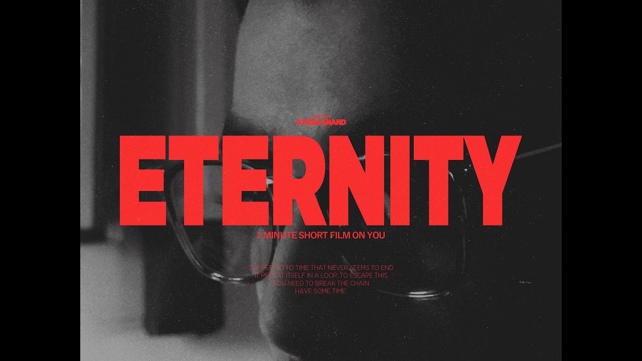 ETERNITY - Neo Noir 1 Min Short Film | A Filmmaker